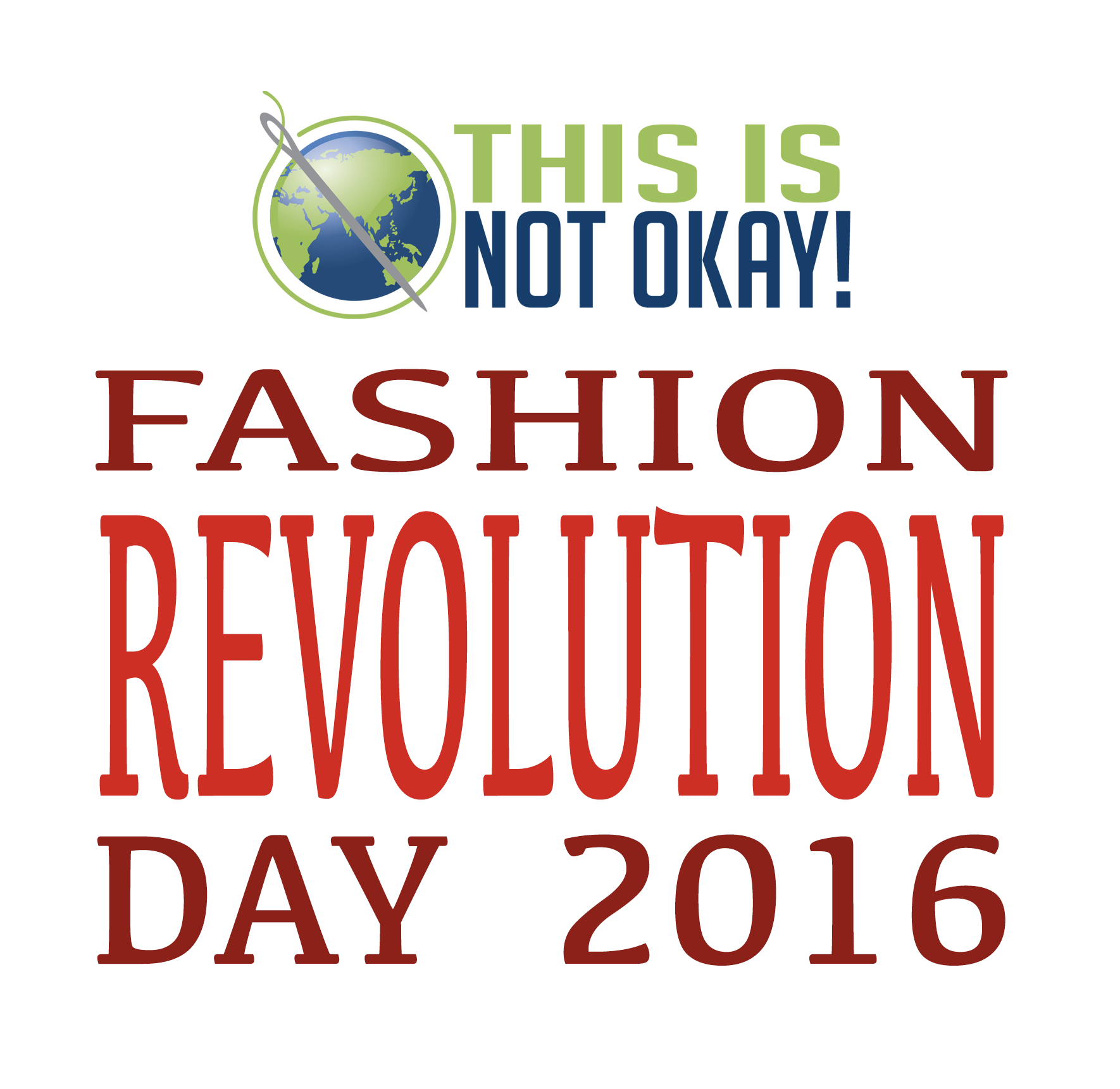 Fashion Revolution Day 2016 - This is not okay